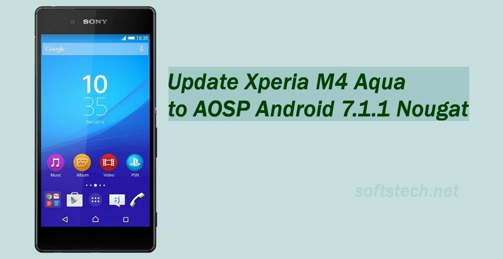 Update M4 Aqua to Android 7.1.1 via Nougat ported